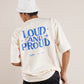 Loud And Proud Cream Shirt